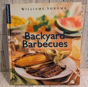 Williams Sonoma Backyard Barbecues Cookbook - Vibrant Cover